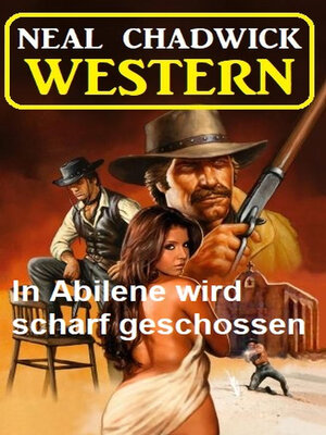 cover image of In Abilene wird scharf geschossen